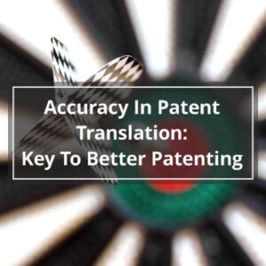 Accuracy In Patent Translation